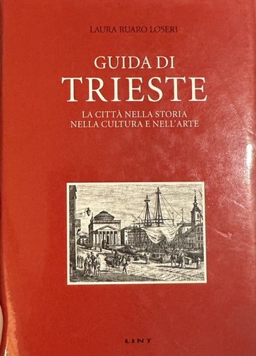 Loseri guida trieste storia - trieste,